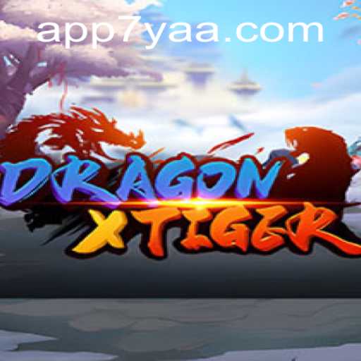 Exploring the World of DragonXTiger - A Thrilling Game Experience with 7yaa Twist